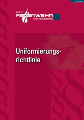 Uniformierungsrichtlinie des LFV Steiermark - Freiwillige Feuerwehr ...