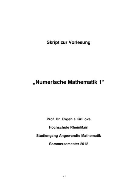 Numerisch „Numerische Mathematik 1“ - Hochschule RheinMain