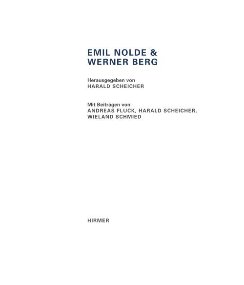 Emil Nolde & Werner Berg - Werner Berg Museum