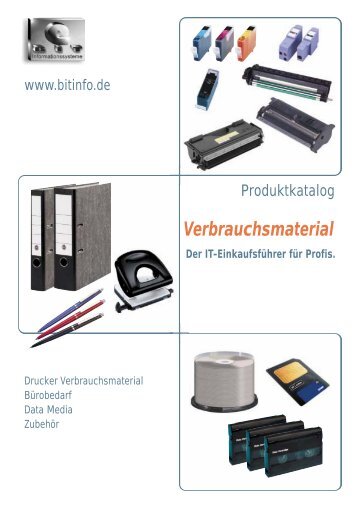 Verbrauchsmaterial Tonerkassetten - BIT Informationssysteme Gmbh