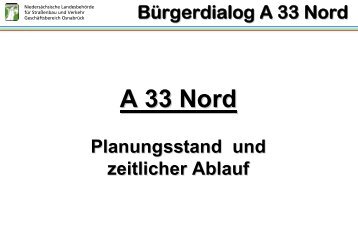 Präsentation Zeitschiene (PDF, 53 KB) - Bürgerdialog A33 Nord