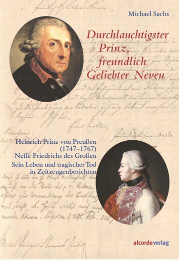 Durchlauchtigster Prinz, freundlich Geliebter Neveu