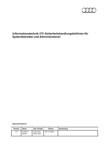 (IT)-Sicherheitshandlungsleitlinien für Systembetreiber und ... - Audi