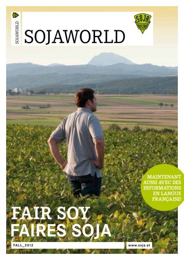 Pdf der SOJAWORLD-Ausgabe Sommer/Herbst 2012 ... - Soja Austria