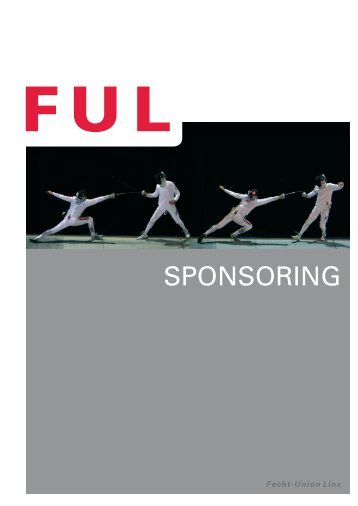 SPONSORING - bei der Fecht - Union Linz