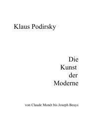 kunstgeschichte II - kunst der moderne.pdf - von Klaus Podirsky