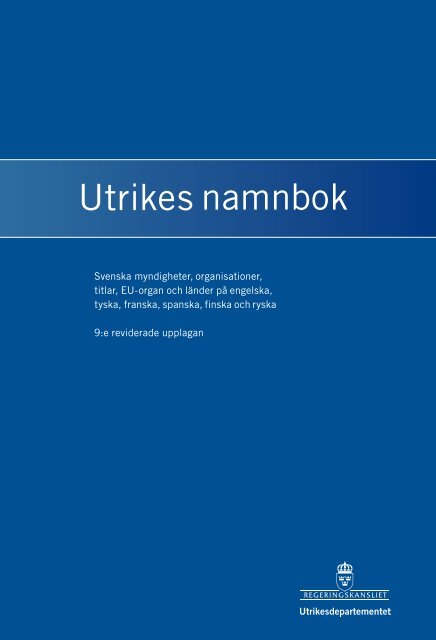 Utrikes namnbok - Regeringen