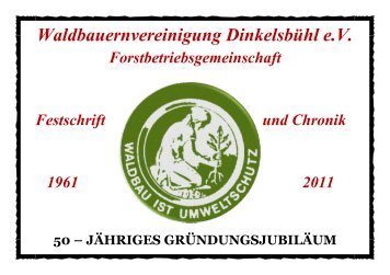 Waldbauernvereinigung Dinkelsbühl e.V. - Homepage der ...