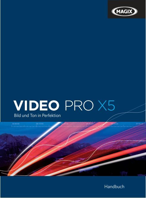 MAGIX Video Pro X5 - MAGIX Pro