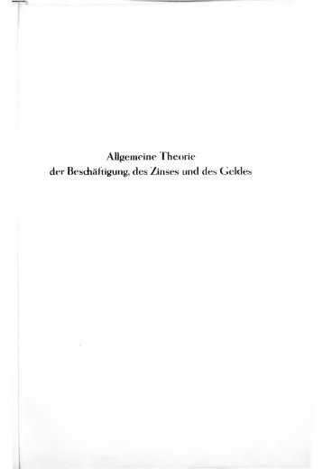 Allgemeine Theorie der Beschäftigung, des Zinses und des Geldes