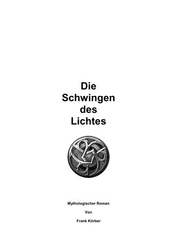 Die Schwingen des Lichtes - Dichterbund