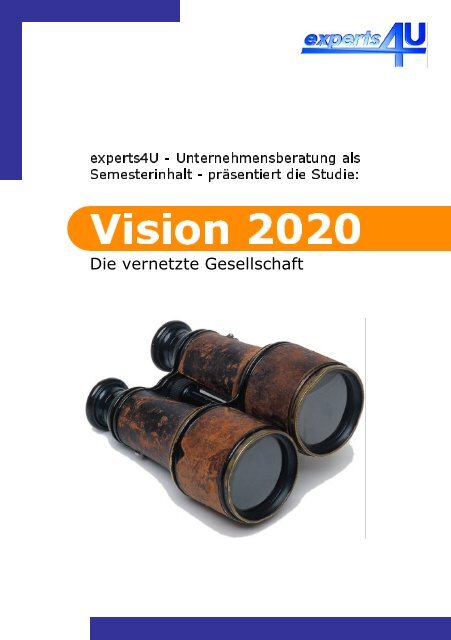 Vision Experts4u Die Studentische Unternehmensberatung