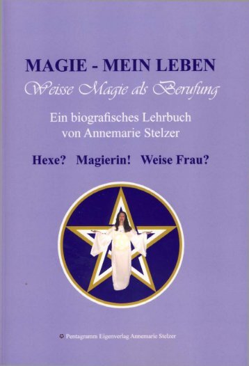 Magie - Mein Leben - Pentagramm.co.at