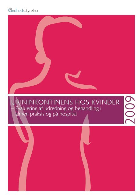Evaluering af urininkontinens hos kvinder - Sundhedsstyrelsen