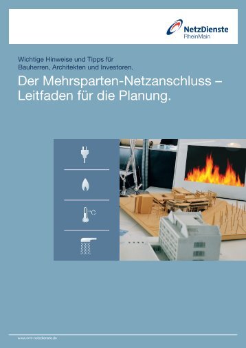 Der Mehrsparten-Netzanschluss – Leitfaden für die Planung. - NRM ...