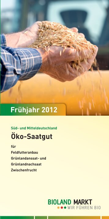 Frühjahr 2012 Öko-Saatgut - Bioland Markt GmbH