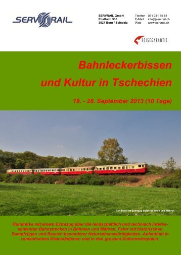 Bahnleckerbissen und Kultur in Tschechien 19. - 28 ... - SERVRail