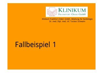 Fallbeispiel 1 - von Torsten Schwalm