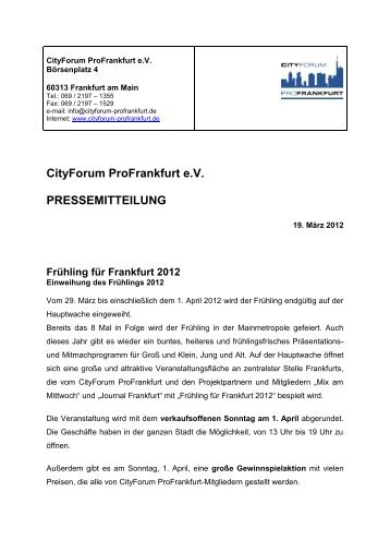Cityforum Profrankfurt e.v. PRESSEMITTEILUNG