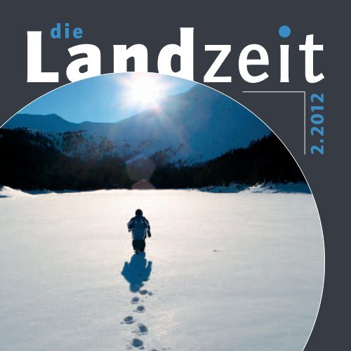 Die Landzeit 02-2012. - Katholische Landfrauenbewegung