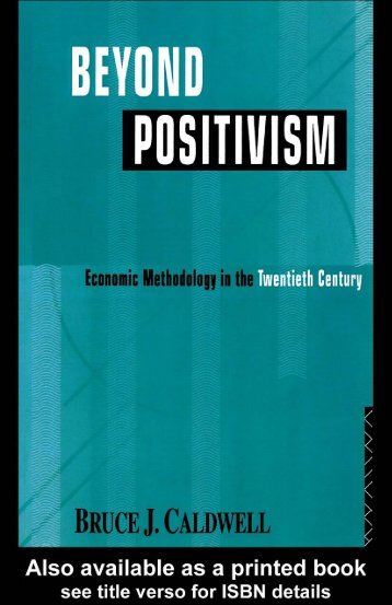 Beyond Positivism: Economic Methodology in the Twentieth Century ...