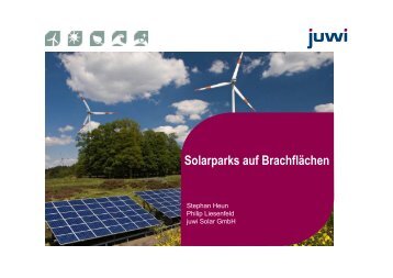 juwi Solar GmbH: Solarparks auf Brachflächen - ThEGA