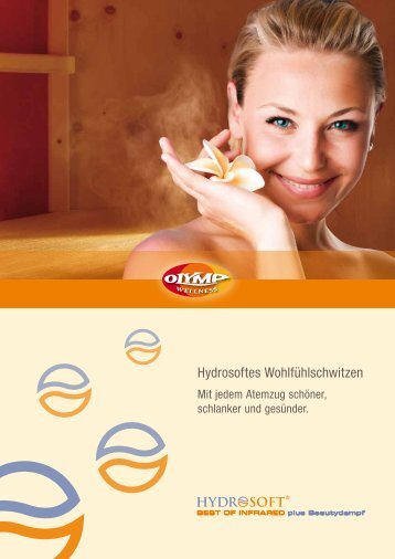 Hydrosoftes Wohlfühlschwitzen