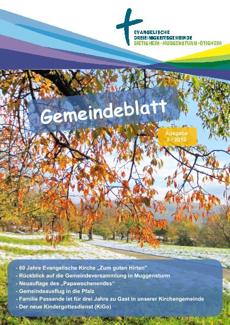 Ausgabe 2012-2 - Ev. Kirchengemeinde Bietigheim - Muggensturm