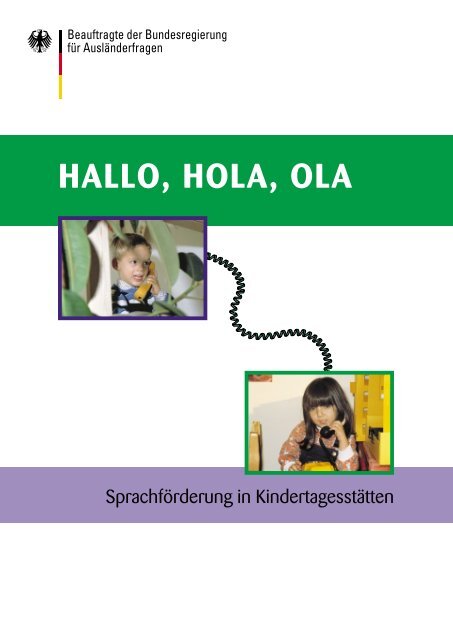 Hallo, Hola, Ola - Sprachförderung in Kindertagesstätten