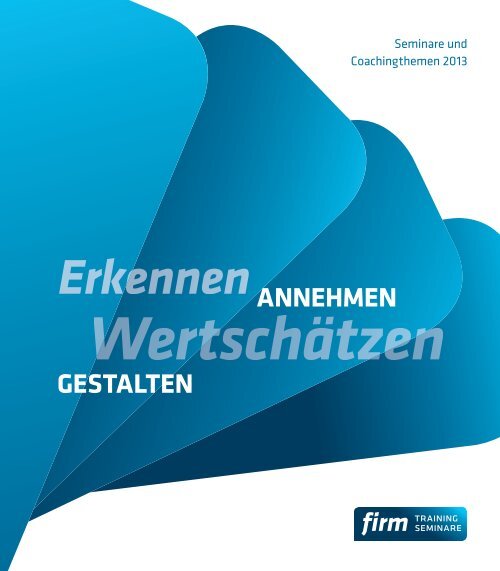 DOWNLOAD Broschüre für 2013 mit allen Themen ... - Firm-leipzig.de