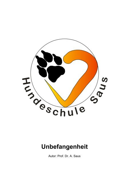 Unbefangenheitsübungen - Hundeschule Saus