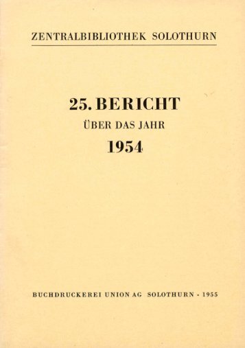 25. BERICHT 1954 - Zentralbibliothek Solothurn