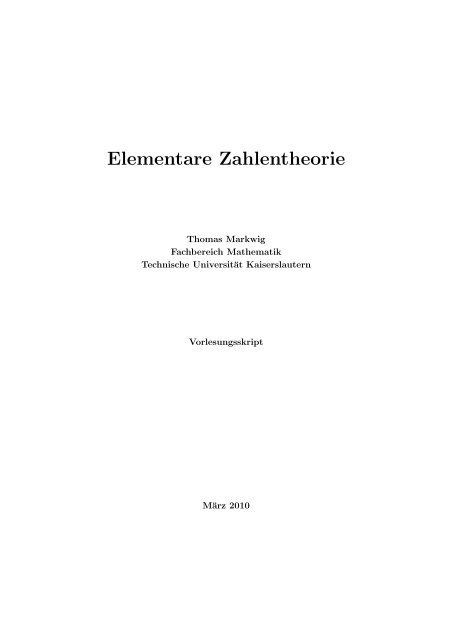 Elementare Zahlentheorie - Fachbereich Mathematik - Universität ...