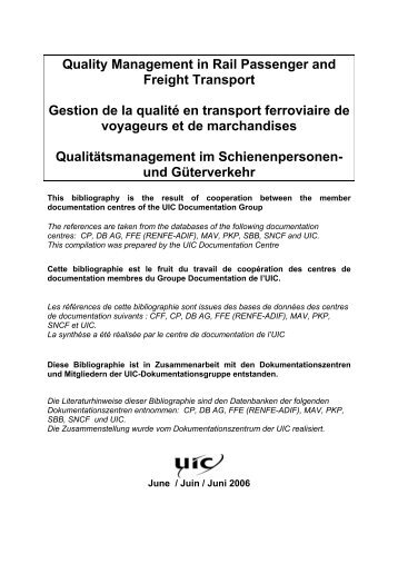 Quality Management in Rail Passenger and Freight Transport ... - UIC