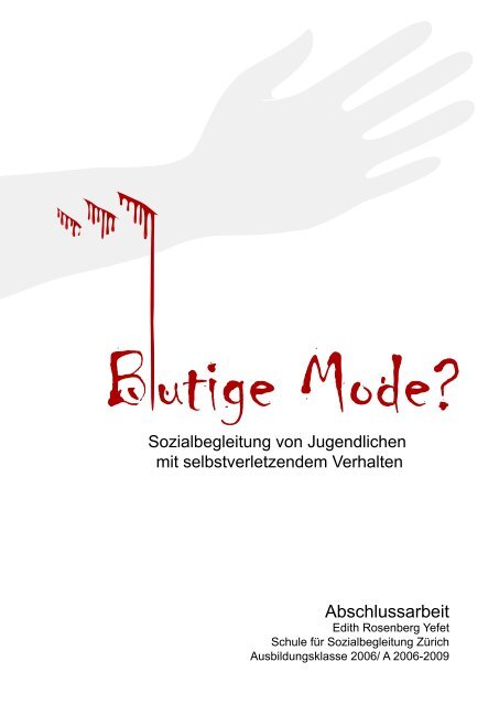 Blutige Mode - Schule für Sozialbegleitung