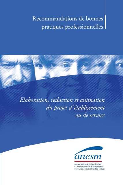 Elaboration, rédaction et animation du projet d'établissement - Anesm