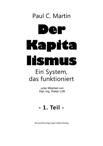 Paul C. Martin Ein System, das funktioniert - 1. Teil - - Das ...