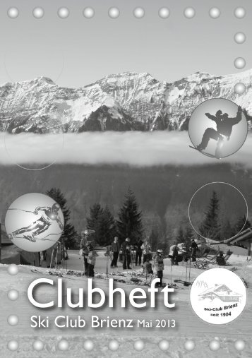 Clubheft 2013 - Ski Club Brienz