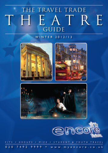 THE TRAVEL TRADE GUIDE - Encore Tickets