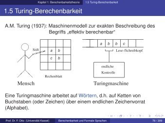 Abschnitt 1.5: Turing-Berechenbarkeit - Universität Kassel
