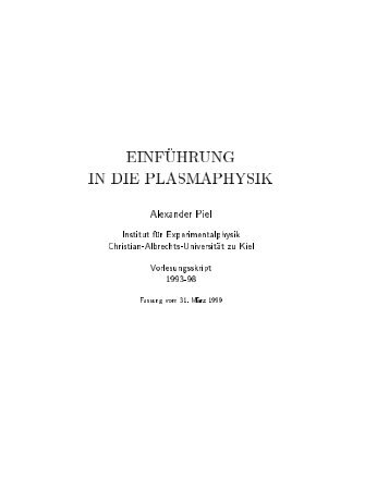 EINF UHRUNG IN DIE PLASMAPHYSIK