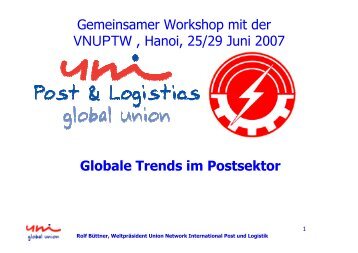 Folienvortrag in deutsch (PDF) - UNI Post & Logistics - global union