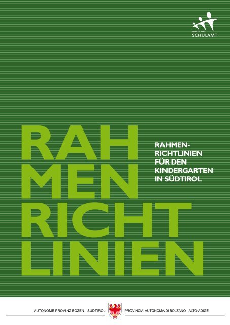 Rahmenrichtlinien Kindergarten - Provincia Autonoma di Bolzano