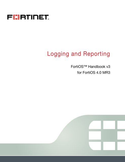 Logging And Reporting Fortinet Technical Documentation