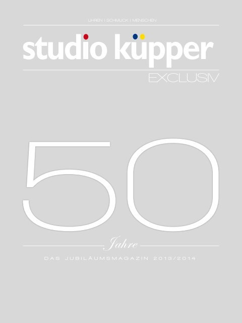 Studio Küpper Jubiläumsmagazin 2013/2014
