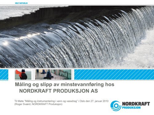 NORDKRAFT PRODUKSJON - Energi Norge
