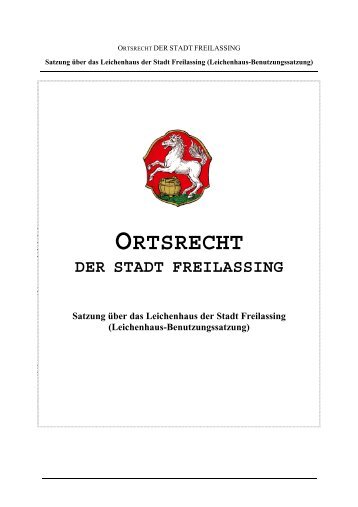 Satzung über die Benutzung des Leichenhauses - Stadt Freilassing