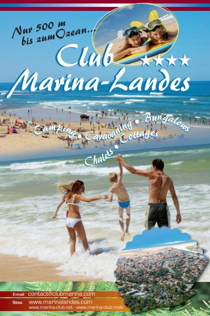 VERMIETUNGEN PRO WOCHE (in EURO) - Club Marina Landes