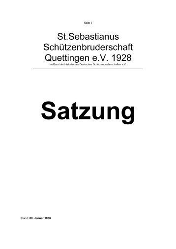 St.Sebastianus Schützenbruderschaft Quettingen e.V. 1928