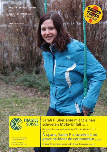 Sarah F. überlebte mit 14 einen schweren Mofa ... - Fragile Suisse